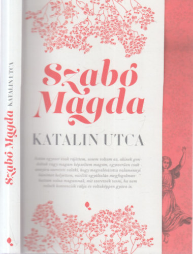 Szab Magda - Katalin utca