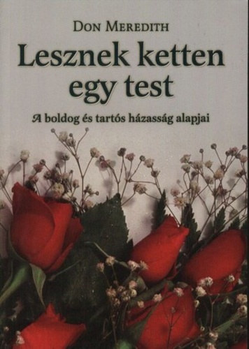 Don Meredith - Lesznek ketten egy test