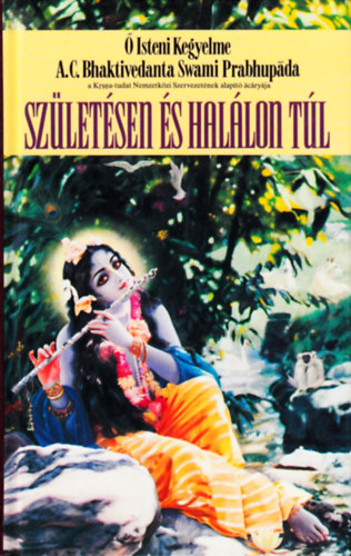 A.C.B.S. Prabhupda - Szletsen s hallon tl