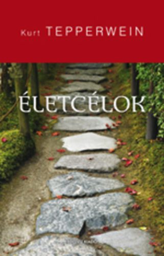 Kurt Tepperwein - Életcélok