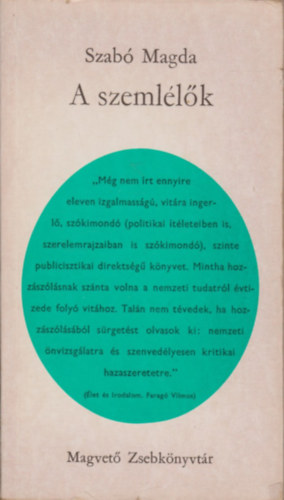 Szab� Magda - A szeml�l�k