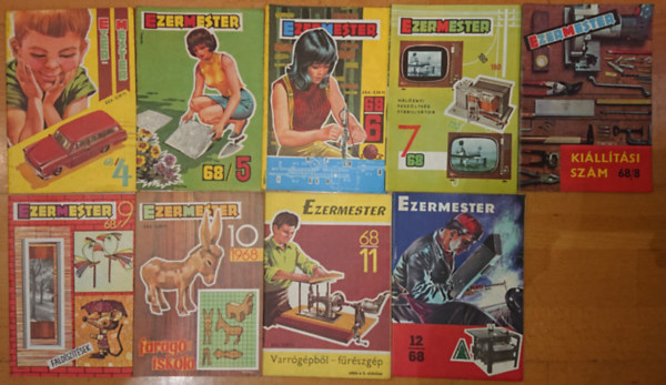 9 lapszm az Ezermester cm periodika 1968-as vfolyambl: 1968/4, 1968/5, 1968/6, 1968/7, 1968/8, 1968/9, 1968/10, 1968/11, 1968/12