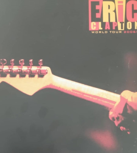 Eric Clapton - World Tour 2006/7