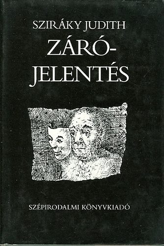 Sziráky Judith - Zárójelentés