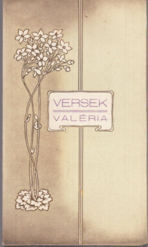 Gy. Czikle Val�ria - Versek (1910-es �vekb�l)