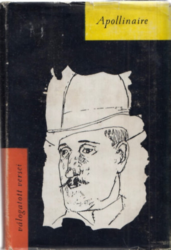 Guillaume Apollinaire - V�logatott versek (Apollinaire)