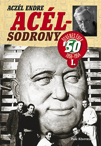 Acz�l Endre - Ac�lsodrony 50 I.