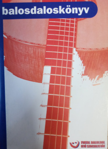 Balosdalosk�nyv - Dalsz�veggy�jtem�ny