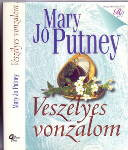 Mary Jo Putney - Veszélyes vonzalom (Romantikus Regények) - The Rake