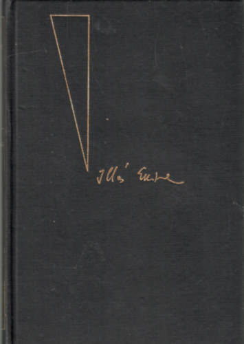 Illés Endre - A tövisszúró (dedikált)