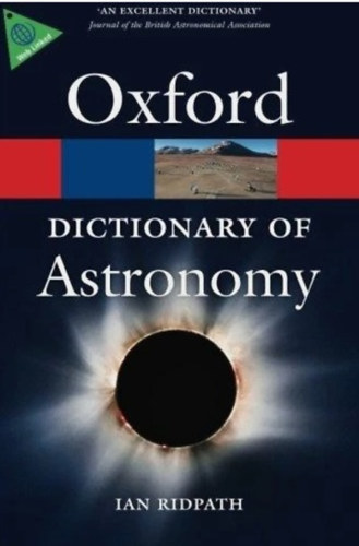 Oxford Dictionary of Astronomy