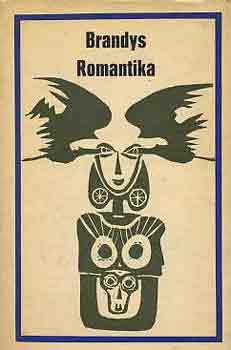 Kazimierz Brandys - Romantika