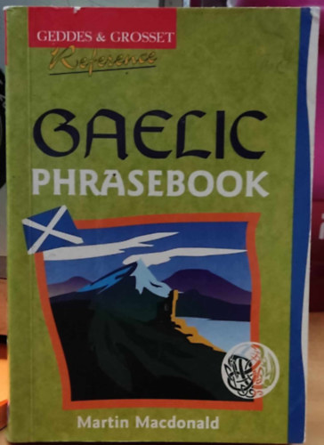 Martin Macdonald - Gaelic Pharsebook - Geddes & Grosset Reference