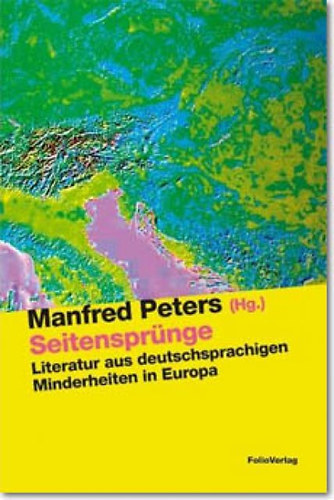 Manfred Peters - Seitensprünge - Literatur aus deutschsprachigen Minderheiten in Europa