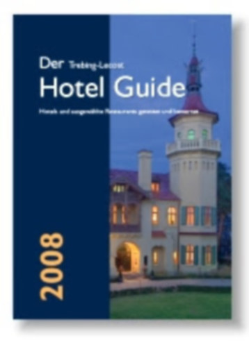 Der Trebing-Lecost Hotel Guide (2008)