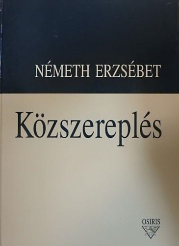 Nmeth Erzsbet - Kzszerepls