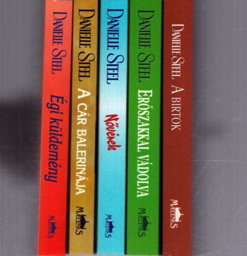 Danielle Steel - 5 db Danielle Steel romantikus reg�ny: A birtok - Er�szakkal v�dolva - N�v�rek - A c�r balerin�ja - �gi k�ldem�ny