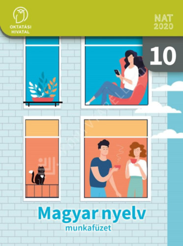 Kurucz Istv�n  (szerk.) - Magyar nyelv - Munkaf�zet 10.