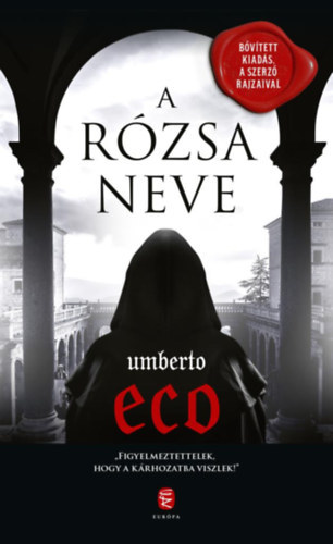 Umberto Eco - A r�zsa neve