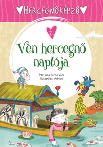 Ana Serna Vara - Hercegnkpz 2. - Ven hercegn naplja