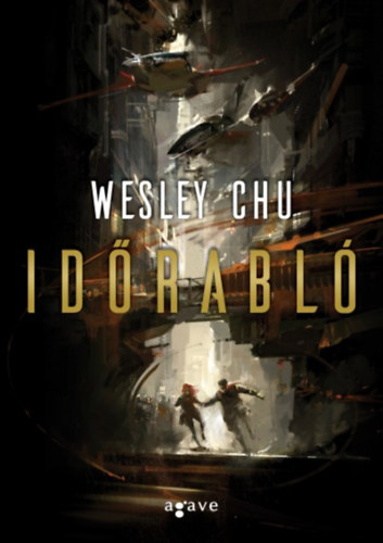 Wesley Chu - Idrabl