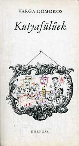 Varga Domokos - Kutyaflek - elbeszlsek