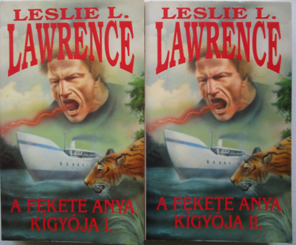Leslie L. Lawrence - A fekete anya k�gy�ja I-II.