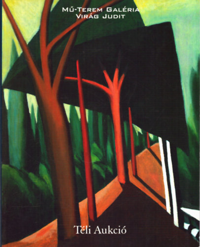 Mű-Terem Galéria - Virág Judit - Téli képaukció 1999.