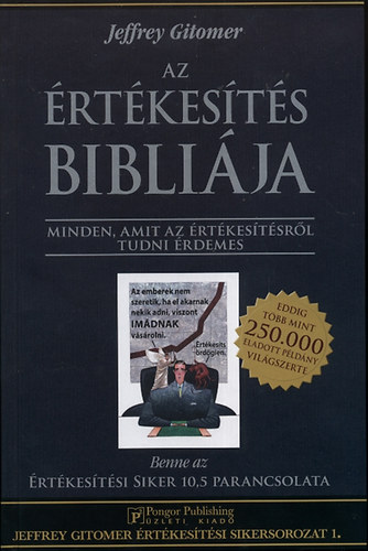 Jeffrey Gitomer - Az értékesítés Bibliája