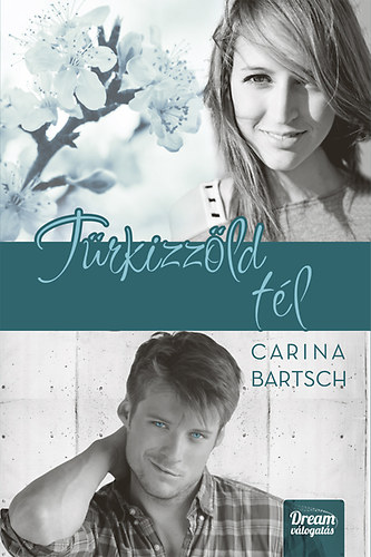 Carina Bartsch - Trkizzld tl