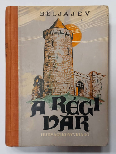 Beljajev - A r�gi v�r II.