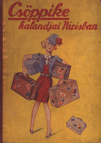 Gáspárné Dávid Margit - Csöppike kalandjai Párizsban