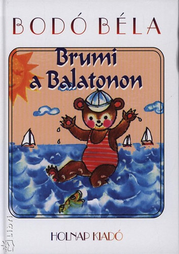 Bod Bla - Brumi a Balatonon