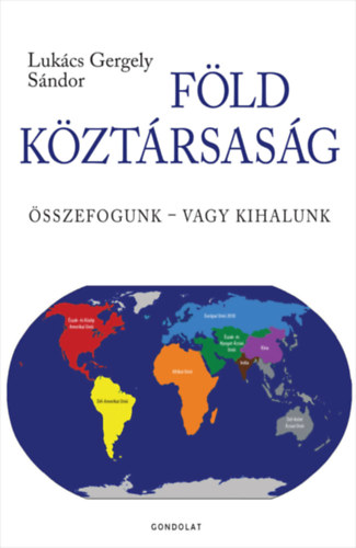 Luk�cs Gergely S�ndor - F�ld K�zt�rsas�g