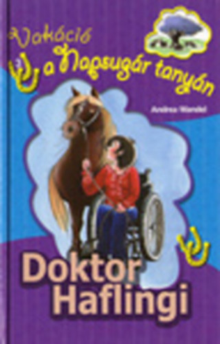 Andrea Wandel - Doktor Haflingi (Pony Club) - (Vakci a Napsugr tanyn 3.)