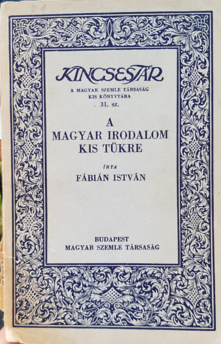 F�bi�n Istv�n - A magyar irodalom kis t�kre