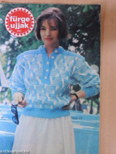 Szirmai Marianne (szerk.) - Fürge Ujjak Magazin 1990/4.