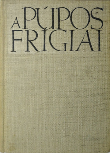 Arnolt Bronnen - A ppos frgiai (Aiszposz regnye)