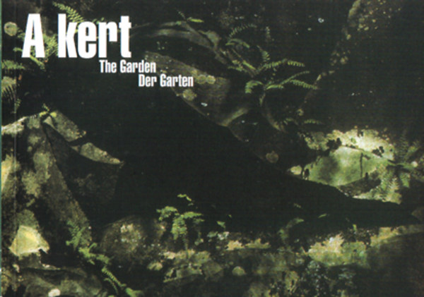 A kert (Szombathelyi K�pt�r)