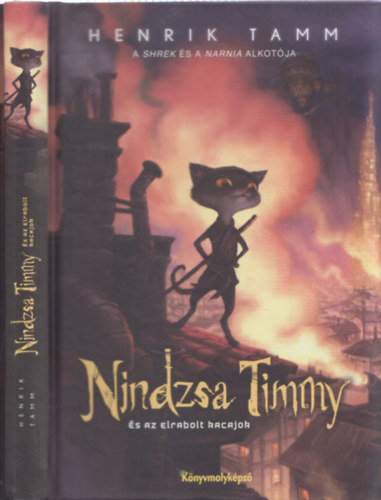 Henrik Tamm - Nindzsa Timmy és az elrabolt kacajok