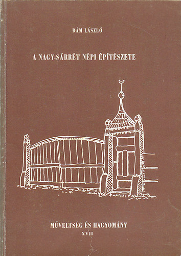 D�m L�szl� - A Nagy-S�rr�t n�pi �p�t�szete