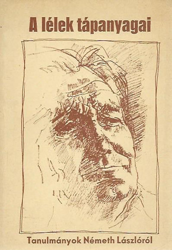 Bakonyi Istv�n-Horv�th J�lia  (szerk.) - A l�lek t�panyagai