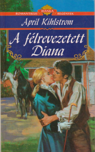 April Kihlstrom - A flrevezetett Diana
