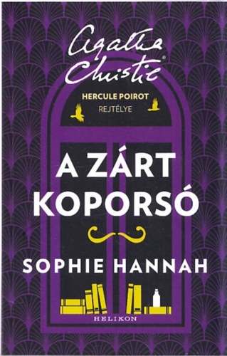 Sophie Hannah - A zrt kopors