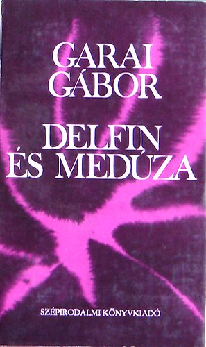 Garai Gbor - Delfin s medza
