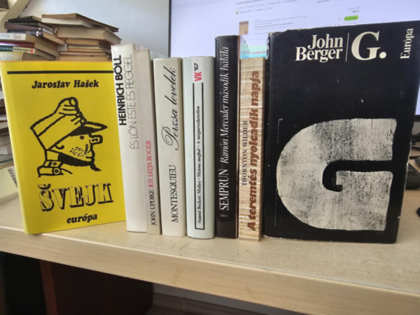 Heinrich Bll, John Updike, Montesquieu, Samuel Beckett, Jorge Semprn, Thornton Wilder, John Berger Jaroslav Hasek - 8db vilgirodalmi regny, KNYVMENT AJNLAT: Svejk+ s ln este s reggel+ gy ltja Roger+ Perzsa levelek+ Molloy-Malone meghal-A megnevezhetetlen+ Ramn Mercader msodik halla+ A teremts nyolcadik napja+ G.