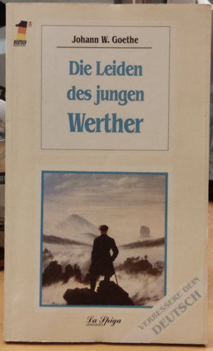 Johann Wolfgang von Goethe - Die leiden des jungen Werther