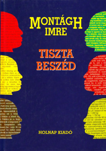 Mont�gh Imre - Tiszta besz�d
