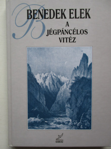 Benedek Elek - A jgpnclos vitz