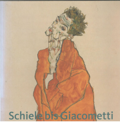 Klaus Albrecht Schrder - Schiele bis Giacometti (Meisterzeichnungen der Albertina)